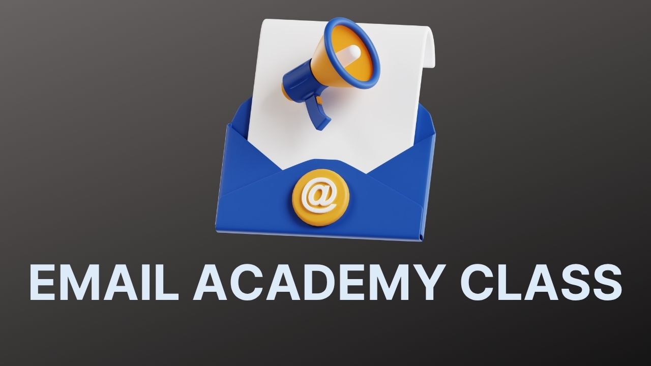 EMAIL ACADEMY CLASS